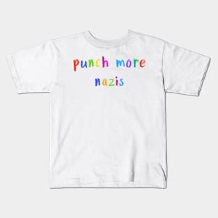 punch more nazis Kids T-Shirt